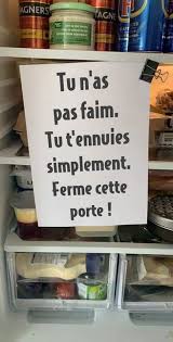 Post-it sur frigo : Tu n'as pas faim, tu t'ennuies simplement